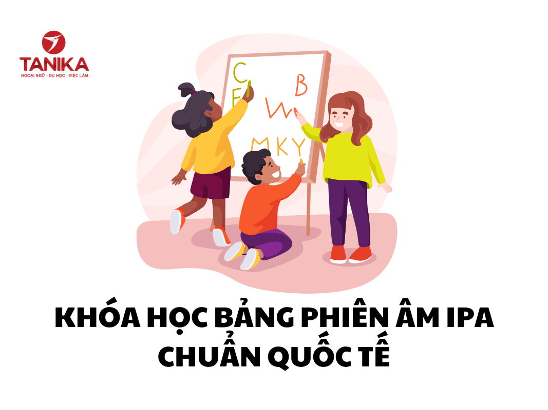 Khóa học Bảng phiên âm IPA chuẩn quốc tế – Bí quyết học phát âm tiếng Anh dễ nhớ nhất