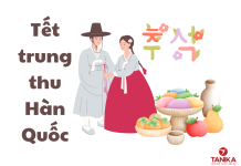 TẾT TRUNG THU – NGÀY LỄ LỚN NHẤT HÀN QUỐC