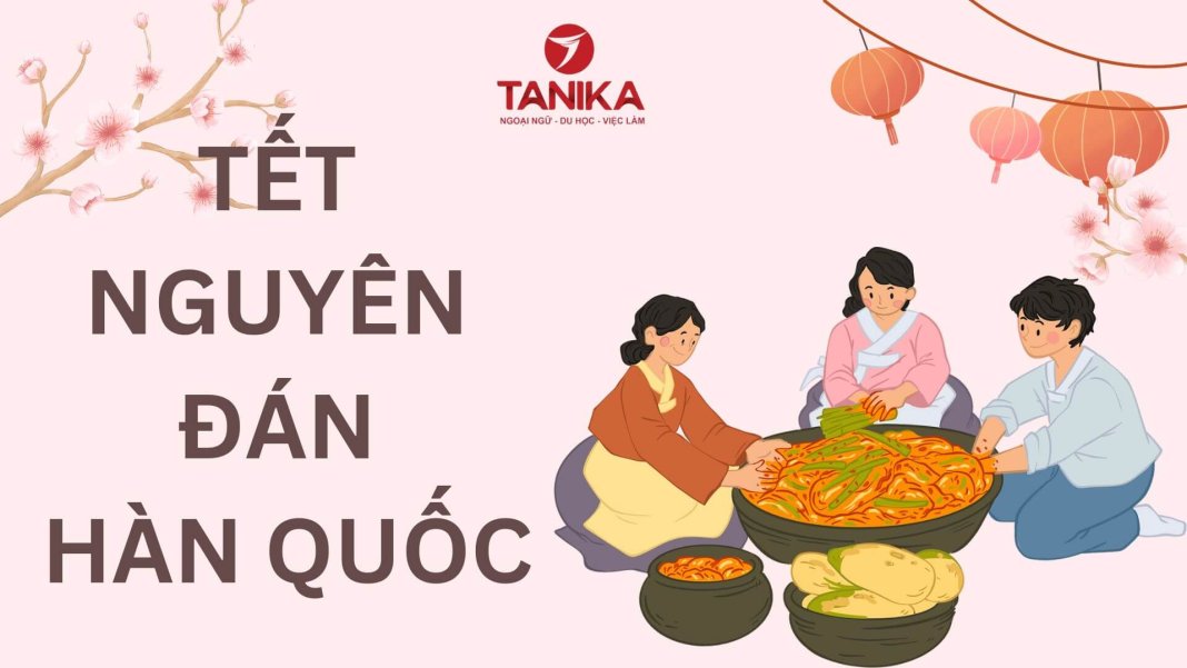 TẾT NGUYÊN ĐÁN HÀN QUỐC (1)